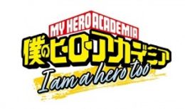 Boku no Hero Academia: I Am a Hero Too Episodio 1